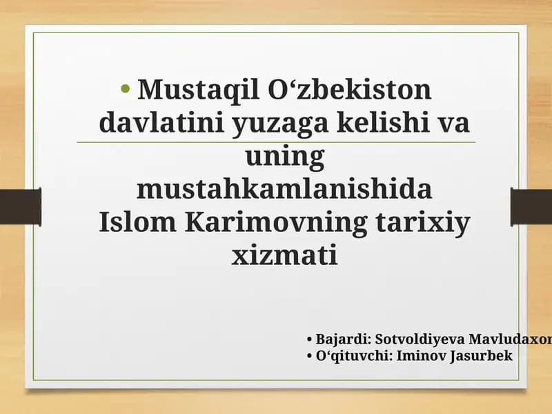 Islom Karimovning tarixiy xizmati