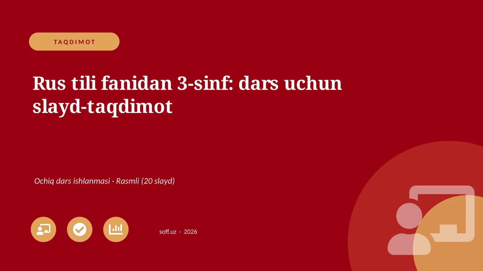 Rus tili fanidan 3-sinf: dars uchun slayd-taqdimot