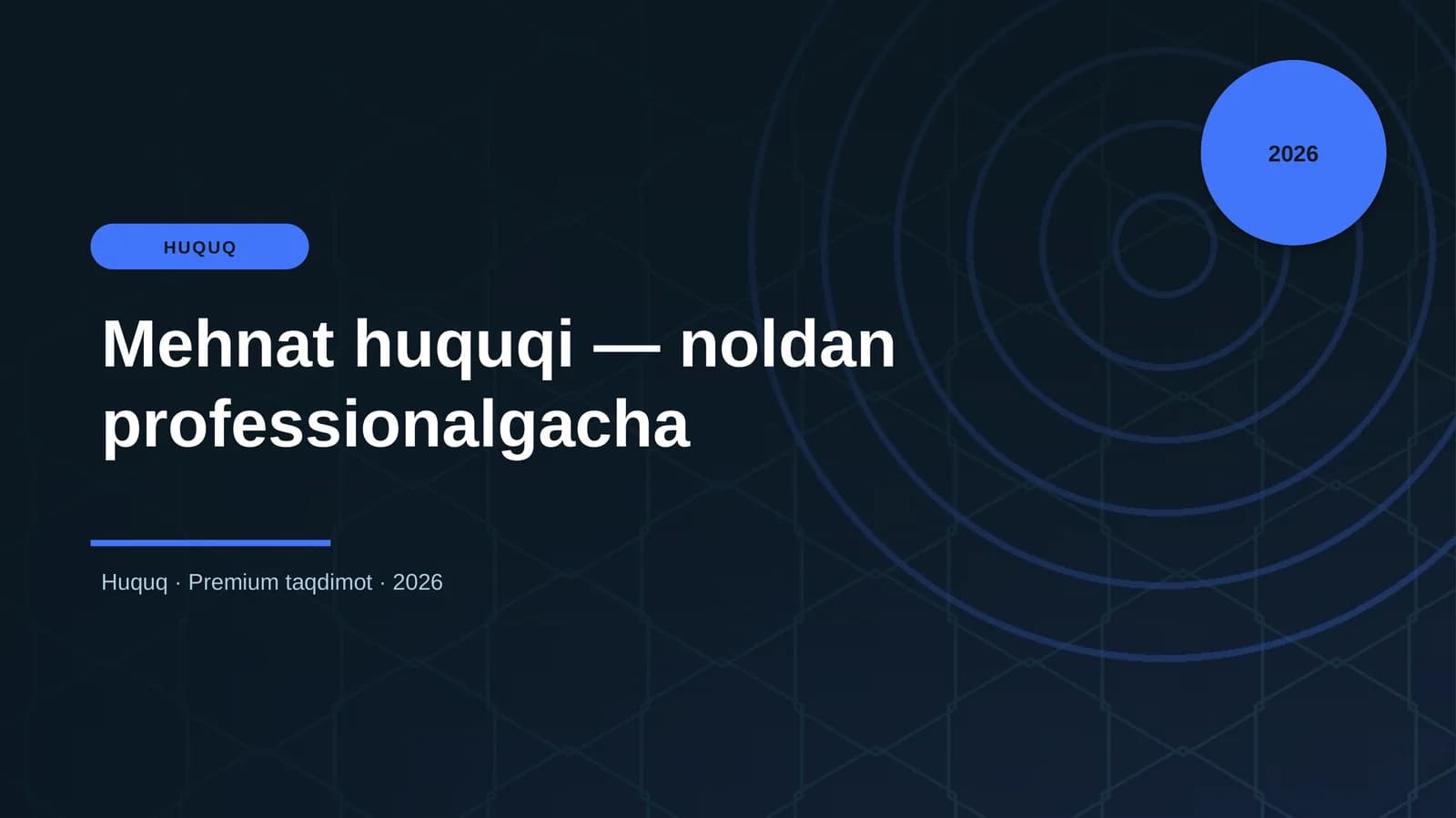Mehnat huquqi — noldan professionalgacha
