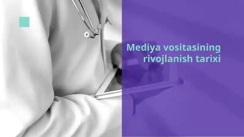 Mediyavositasining rivojlanishi