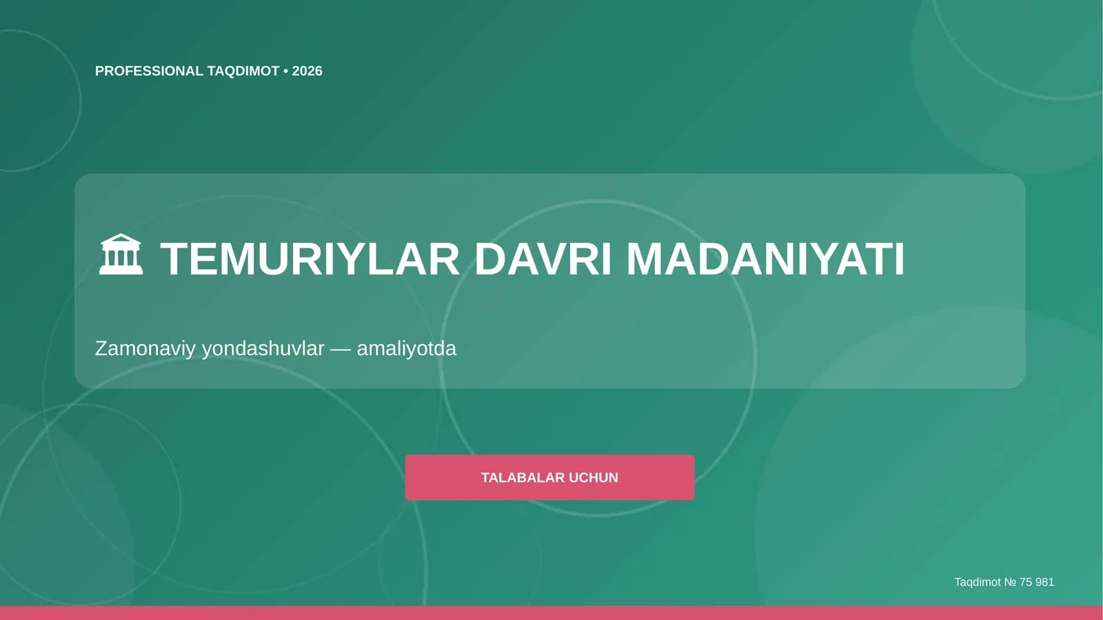 TEMURIYLAR DAVRI MADANIYATI