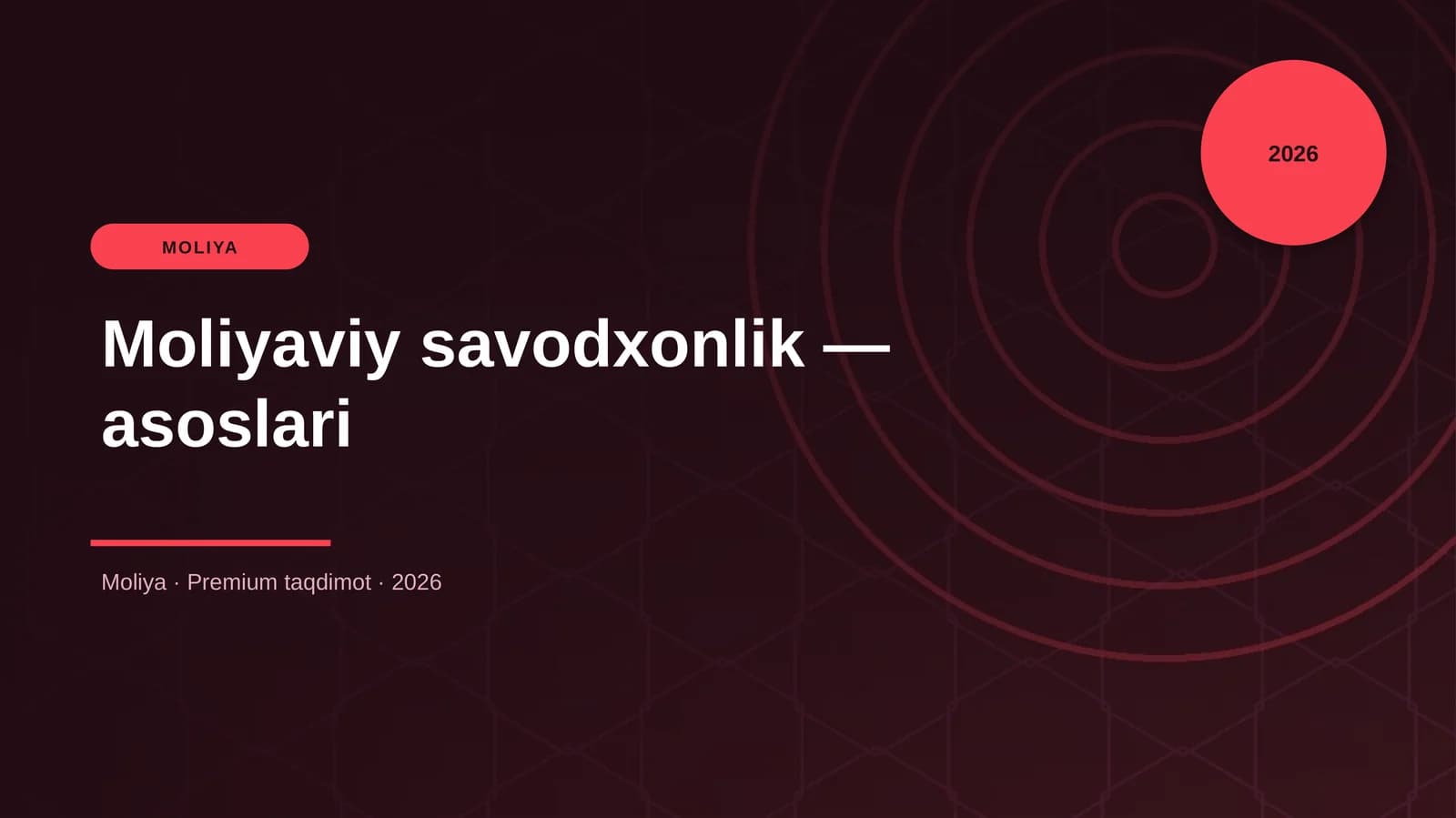 Moliyaviy savodxonlik — asoslari