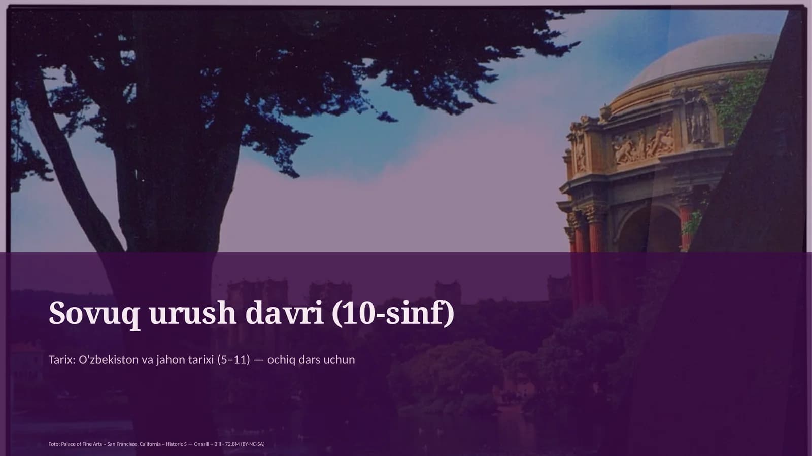 Sovuq urush davri (10-sinf)
