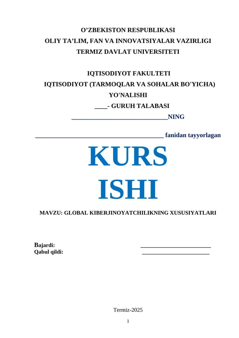GLOBAL KIBERJINOYATCHILIKNING XUSUSIYATLARI