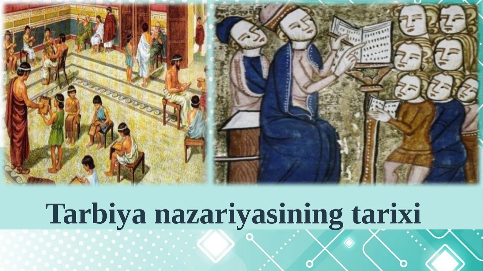 Tarbiya nazariyasining tarixi