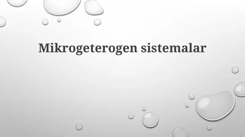 Mikrogeterogensistemalar