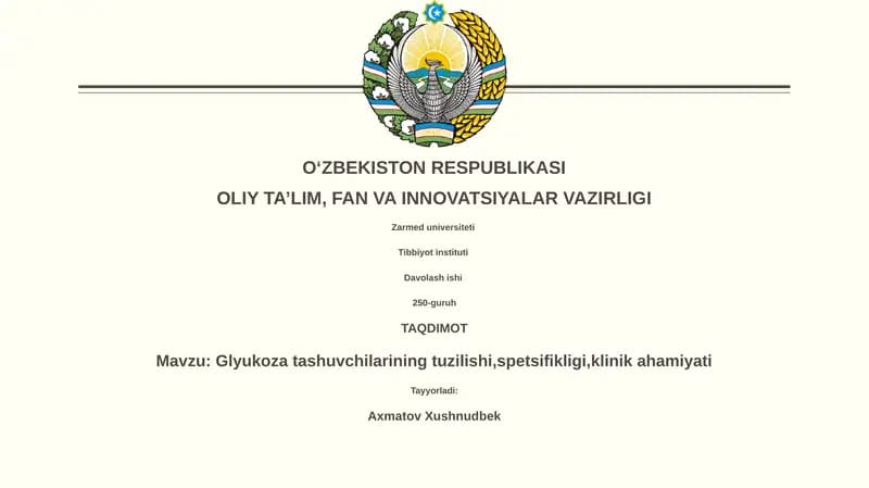 Glyukoza tashuvchilarining tuzilishi, spetsifikligi, klinik ahamiyati