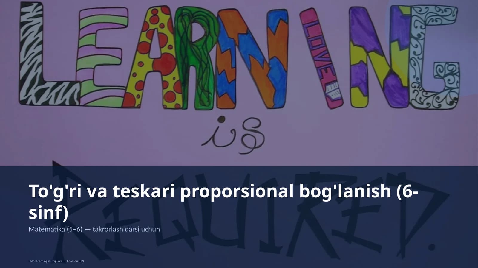To'g'ri va teskari proporsional bog'lanish (6-sinf)