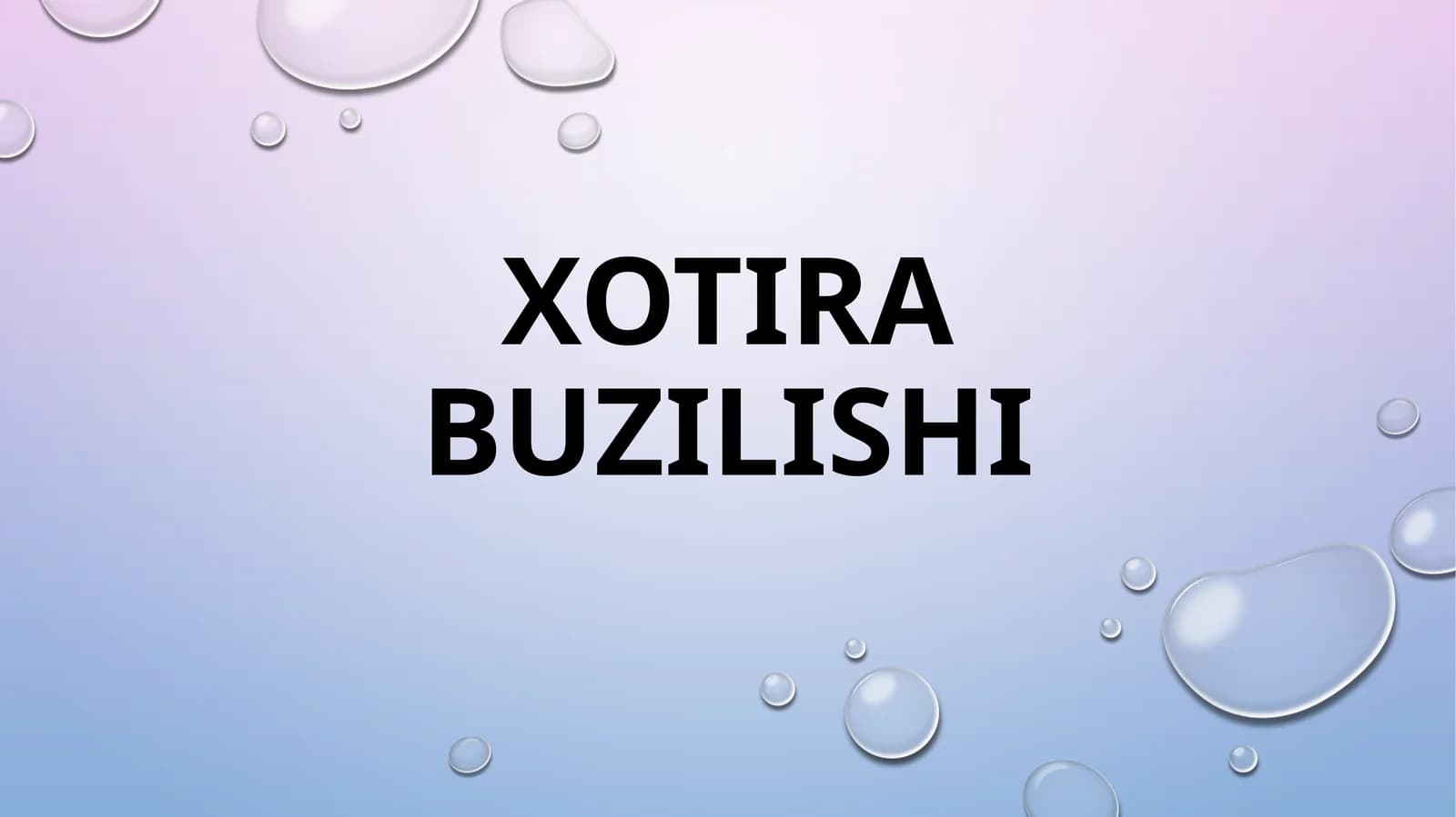 Xotira  buzilishlari