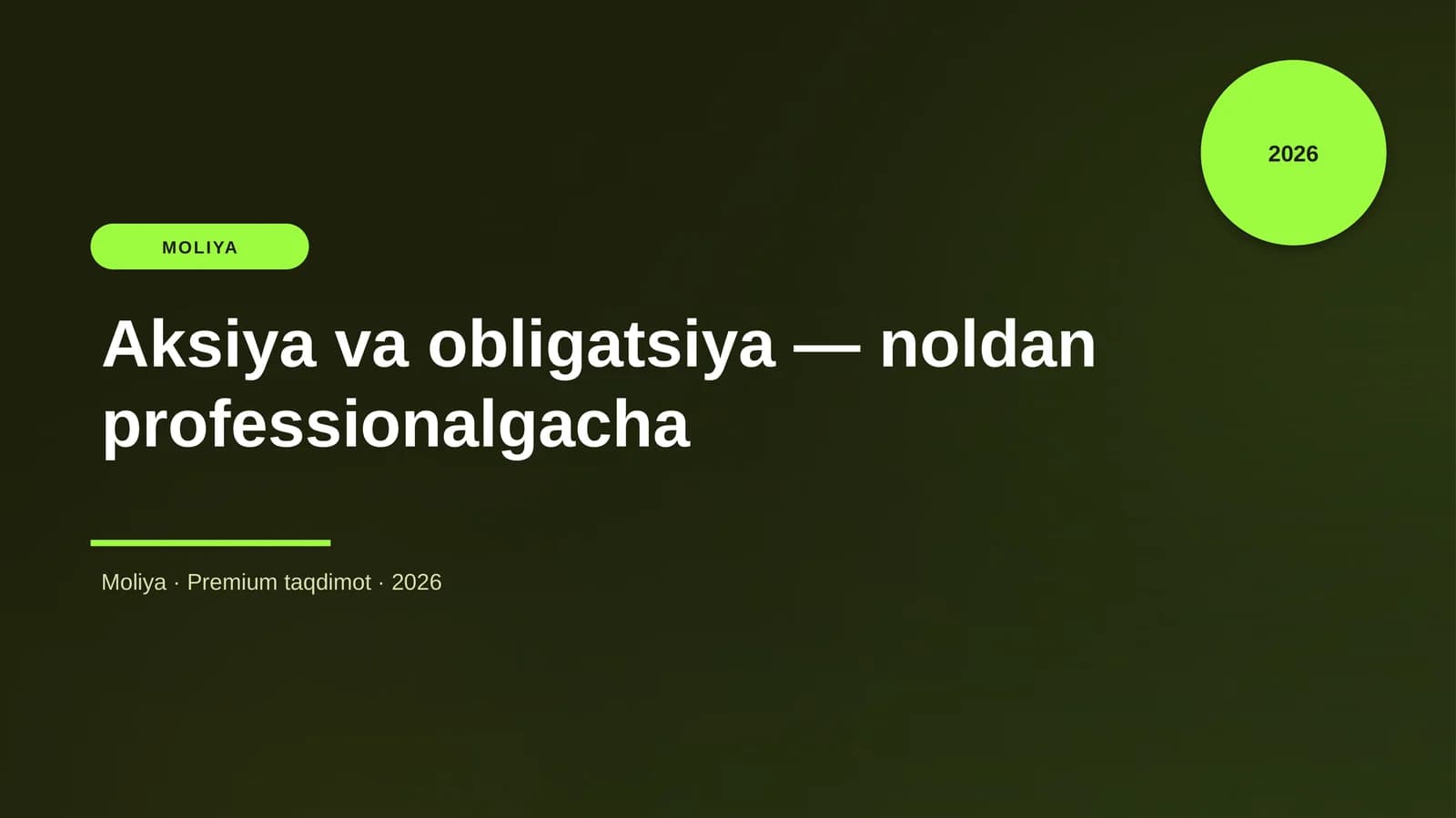 Aksiya va obligatsiya — noldan professionalgacha