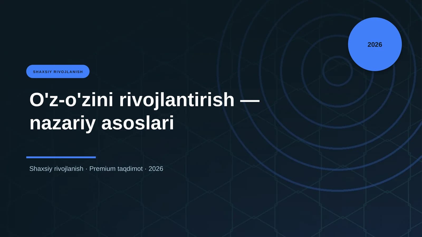 O'z-o'zini rivojlantirish — nazariy asoslari