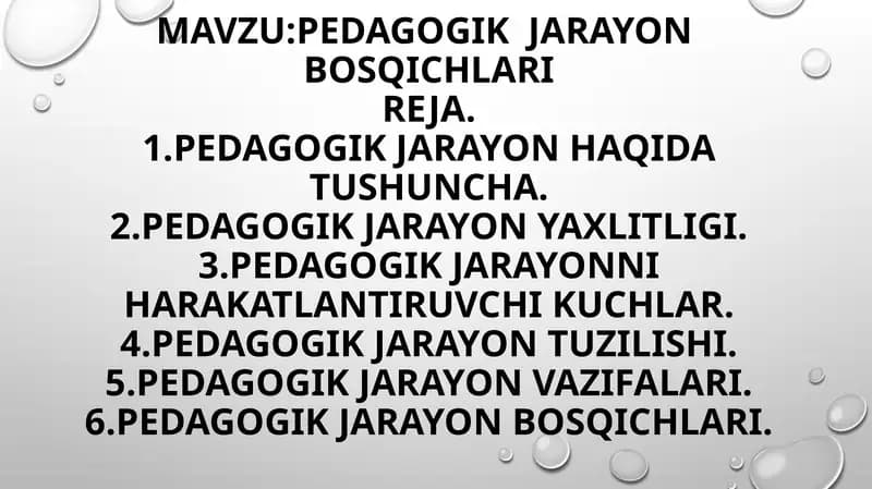 Pedagogik jarayon bosqichlari