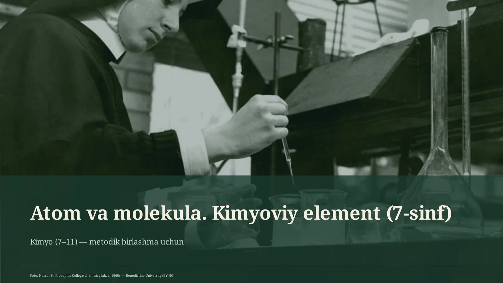 Atom va molekula. Kimyoviy element (7-sinf)