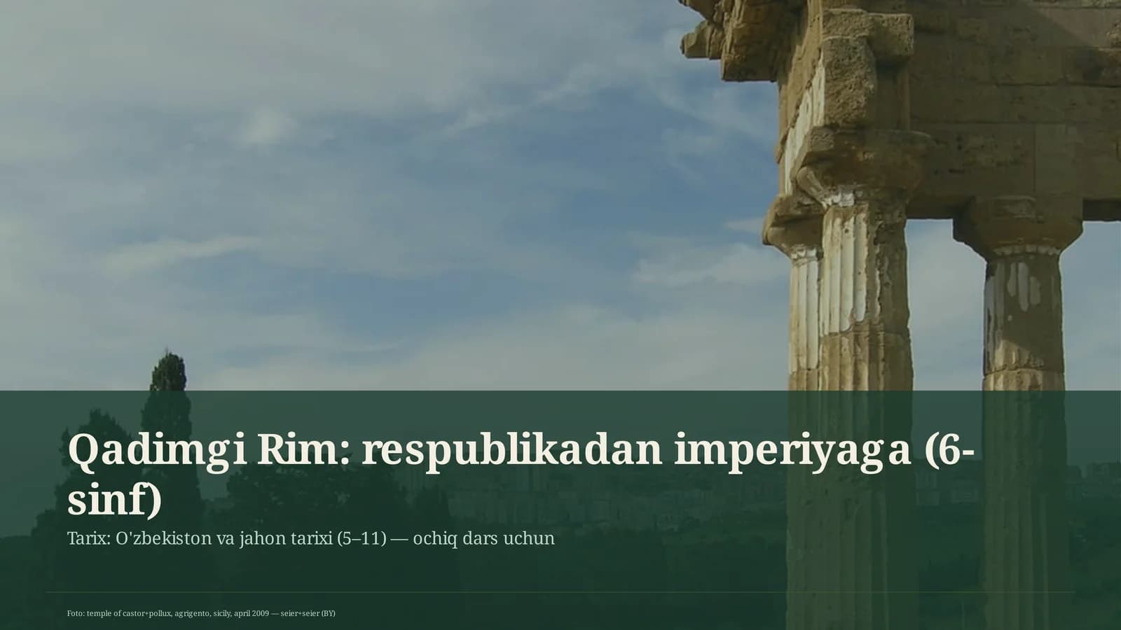 Qadimgi Rim: respublikadan imperiyaga (6-sinf)