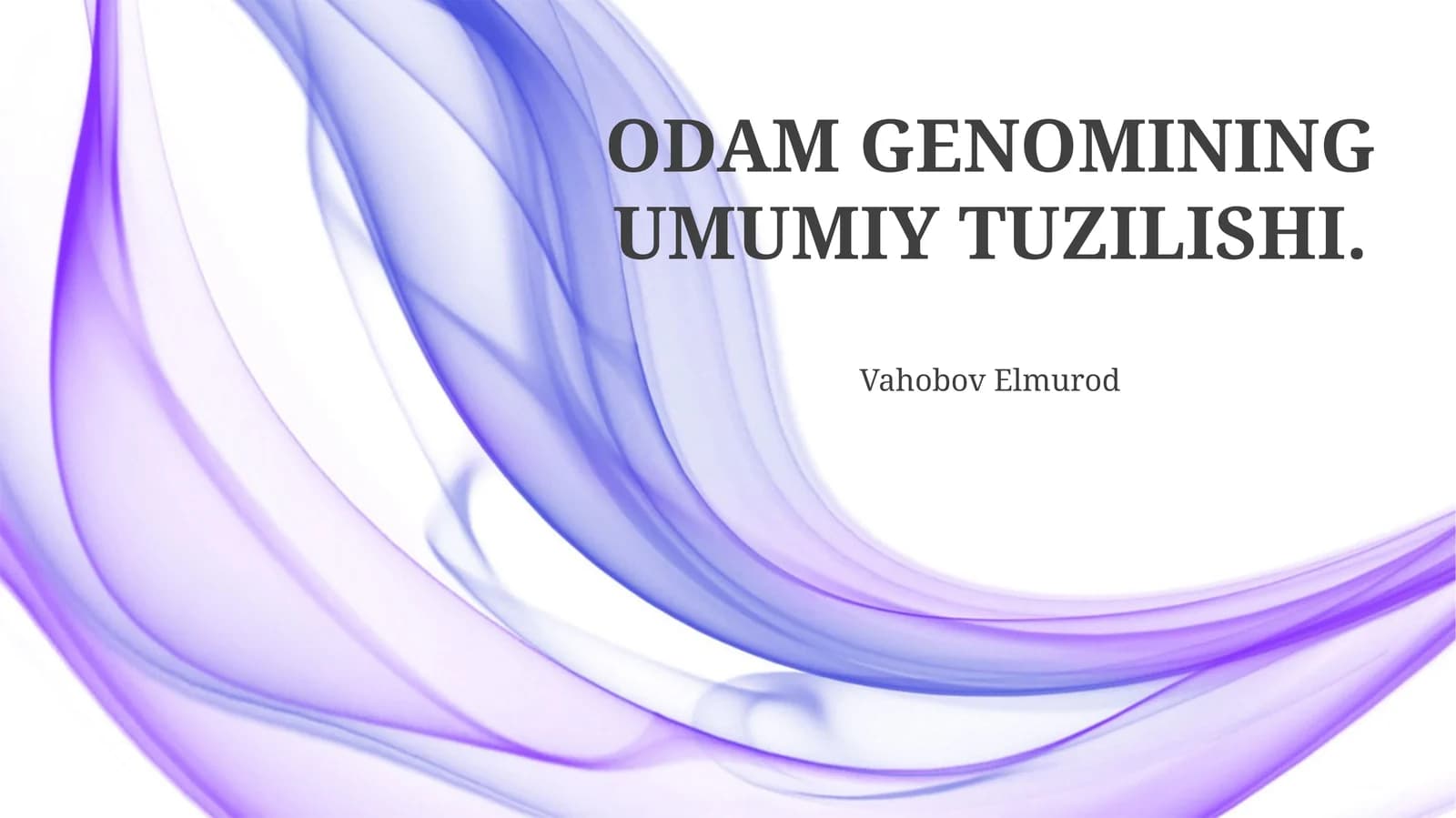 ODAM GENOMINING UMUMIY TUZILISHI