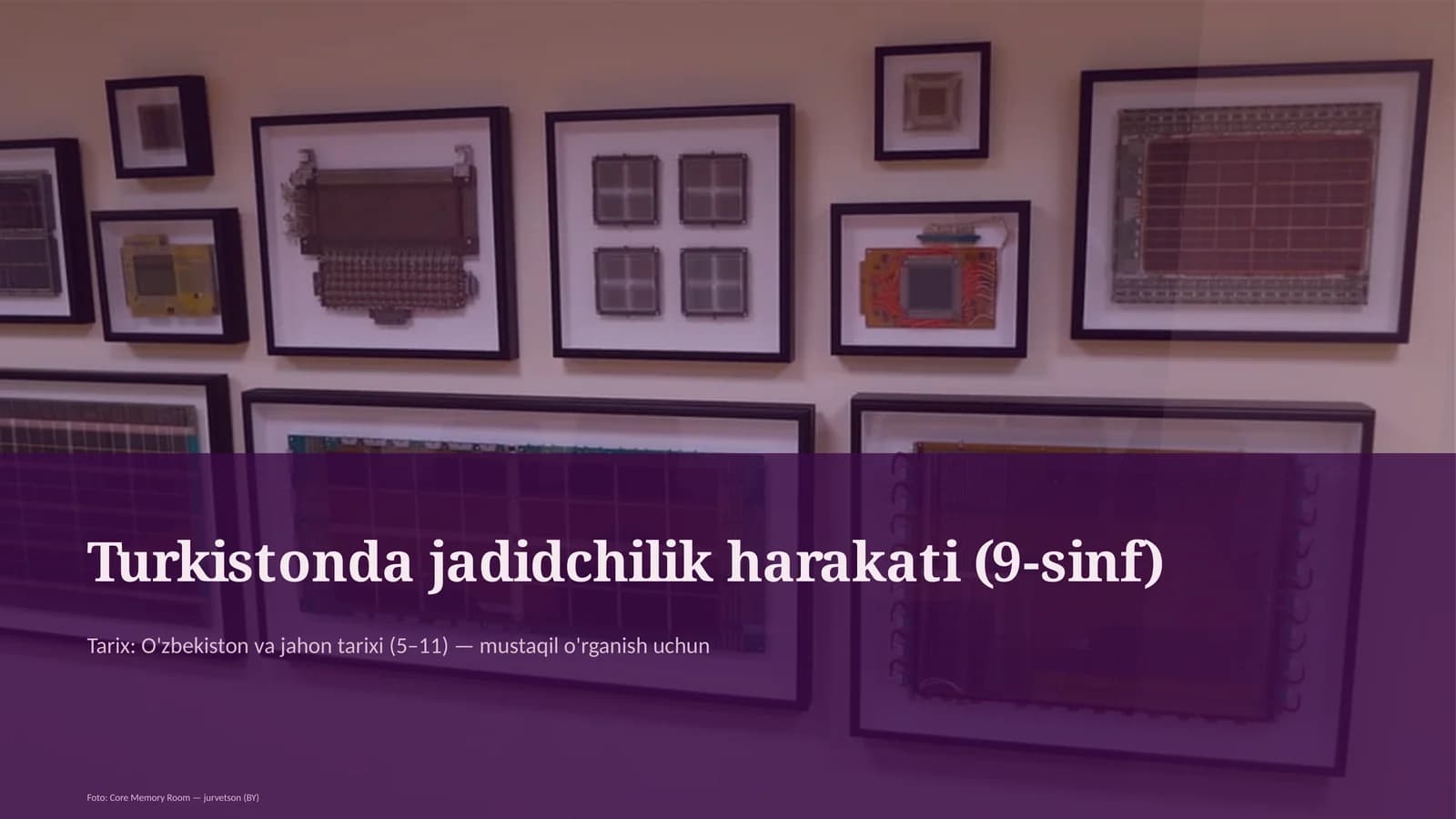 Turkistonda jadidchilik harakati (9-sinf)