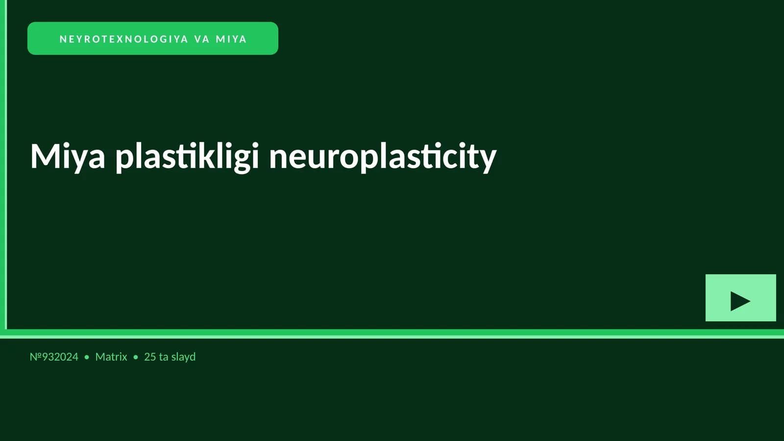 Miya plastikligi neuroplasticity