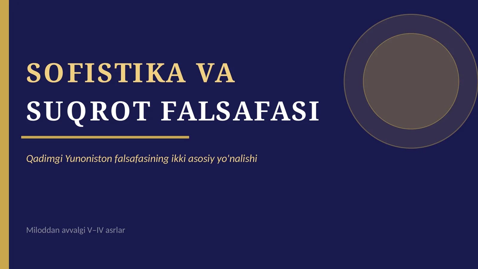 SOFISTIKA VA SUQROT FALSAFASI