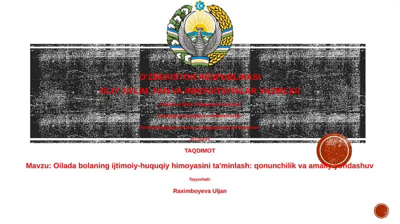 Oilada bolaning ijtimoiy-huquqiy himoyasini ta'minlash