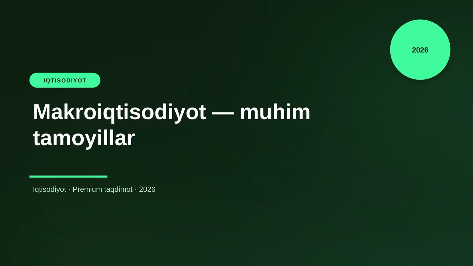 Makroiqtisodiyot — muhim tamoyillar