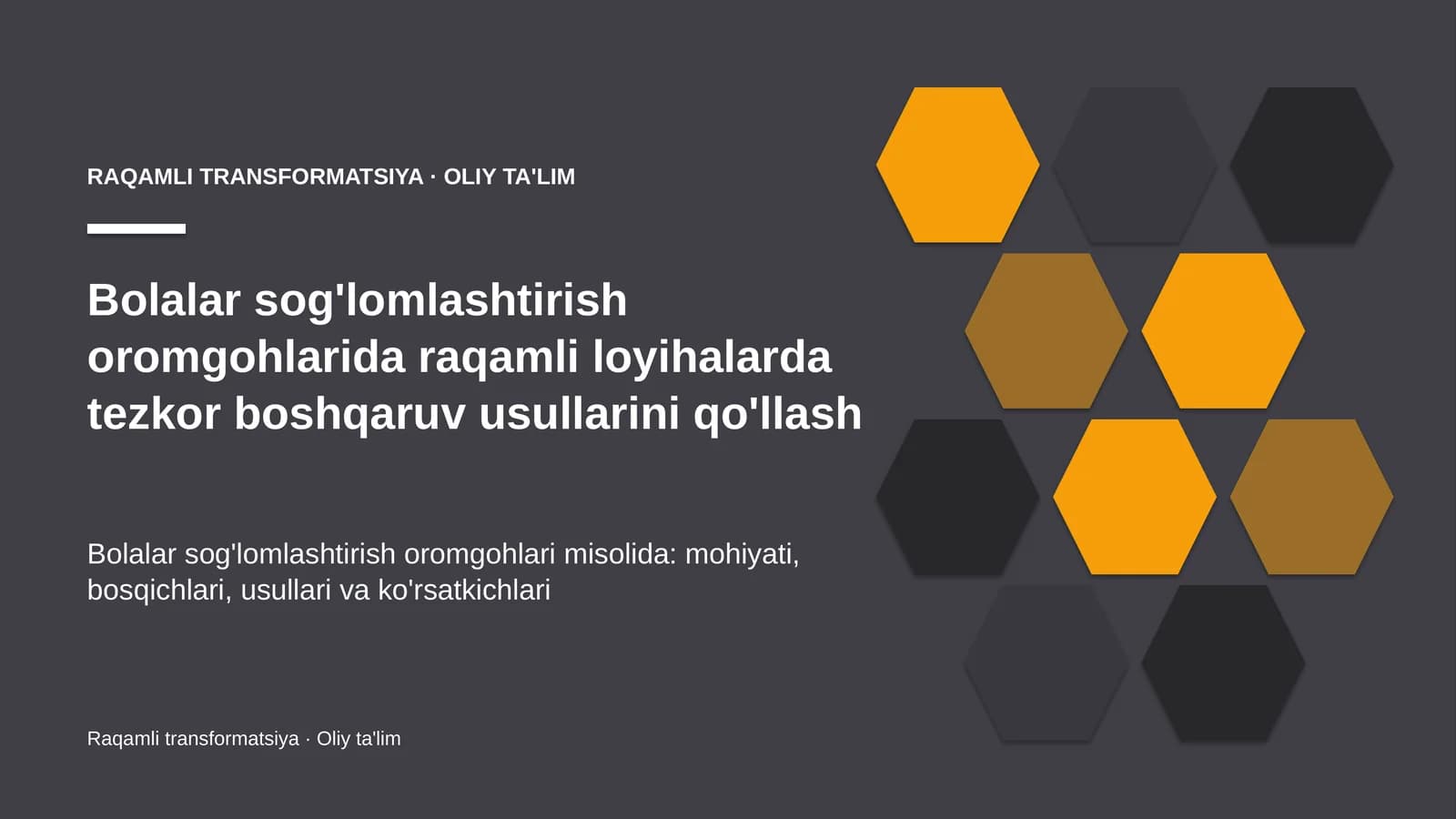 bolalar sog'lomlashtirish oromgohlarida raqamli loyihalarda tezkor boshqaruv usullarini qo'llash 3414