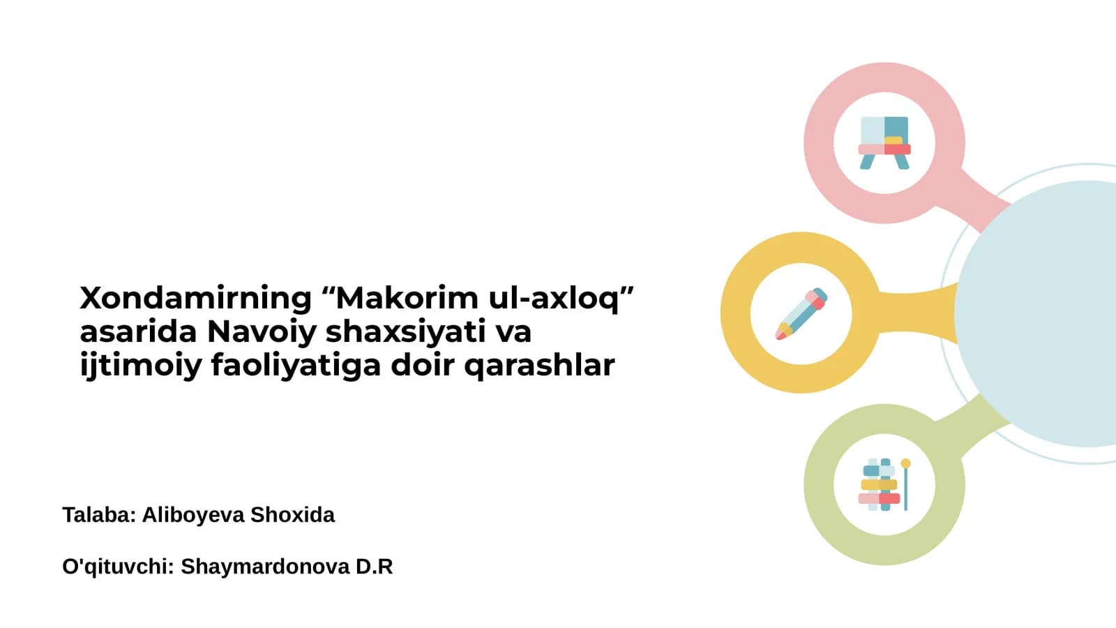 Xondamirning “Makorim ul-axloq” asari