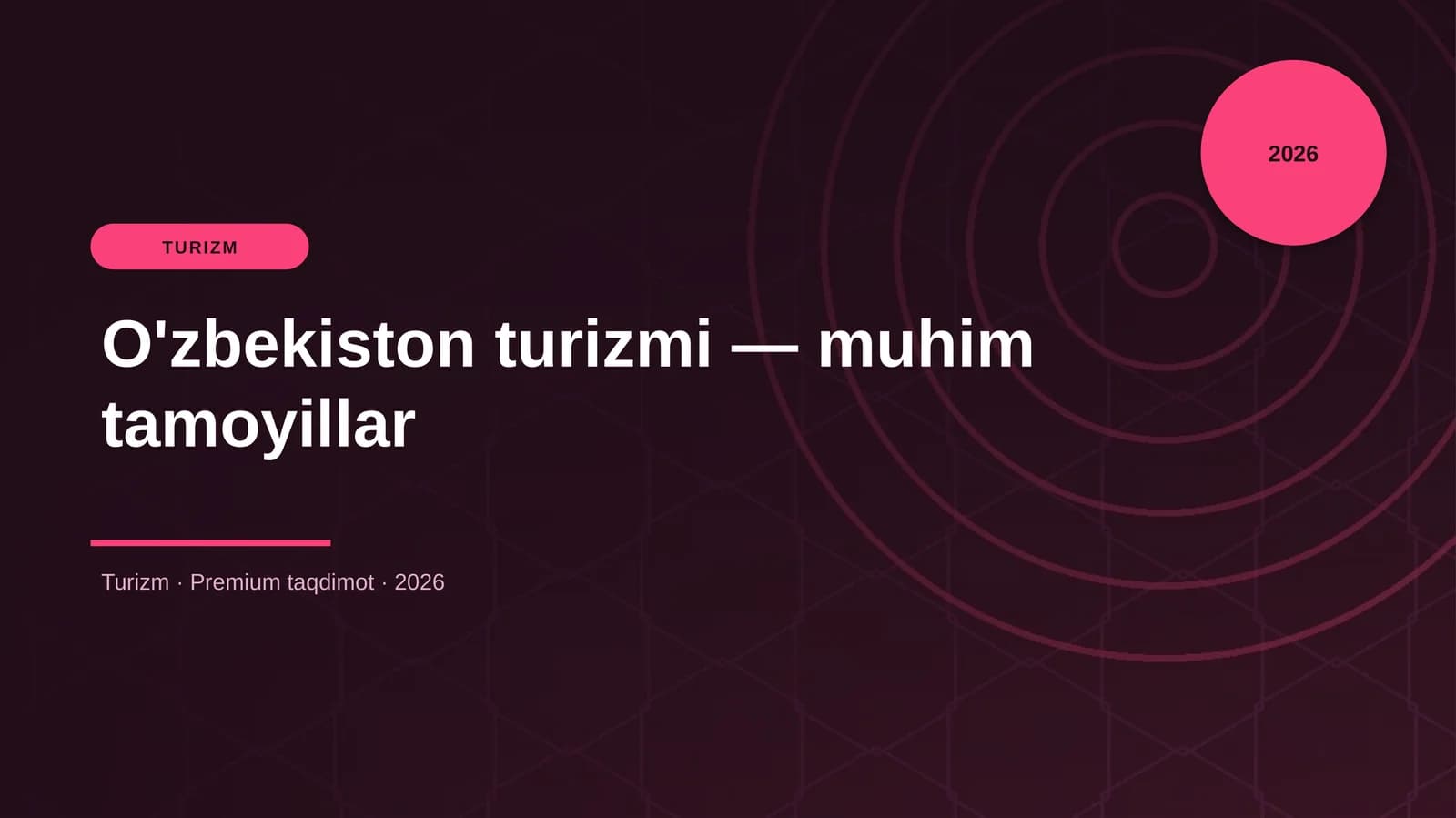 O'zbekiston turizmi — muhim tamoyillar