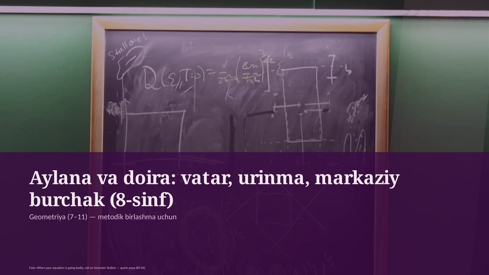 Aylana va doira: vatar, urinma, markaziy burchak (8-sinf)
