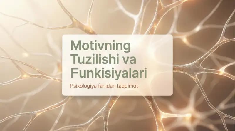 Motivning tuzilishi va funksiyalari