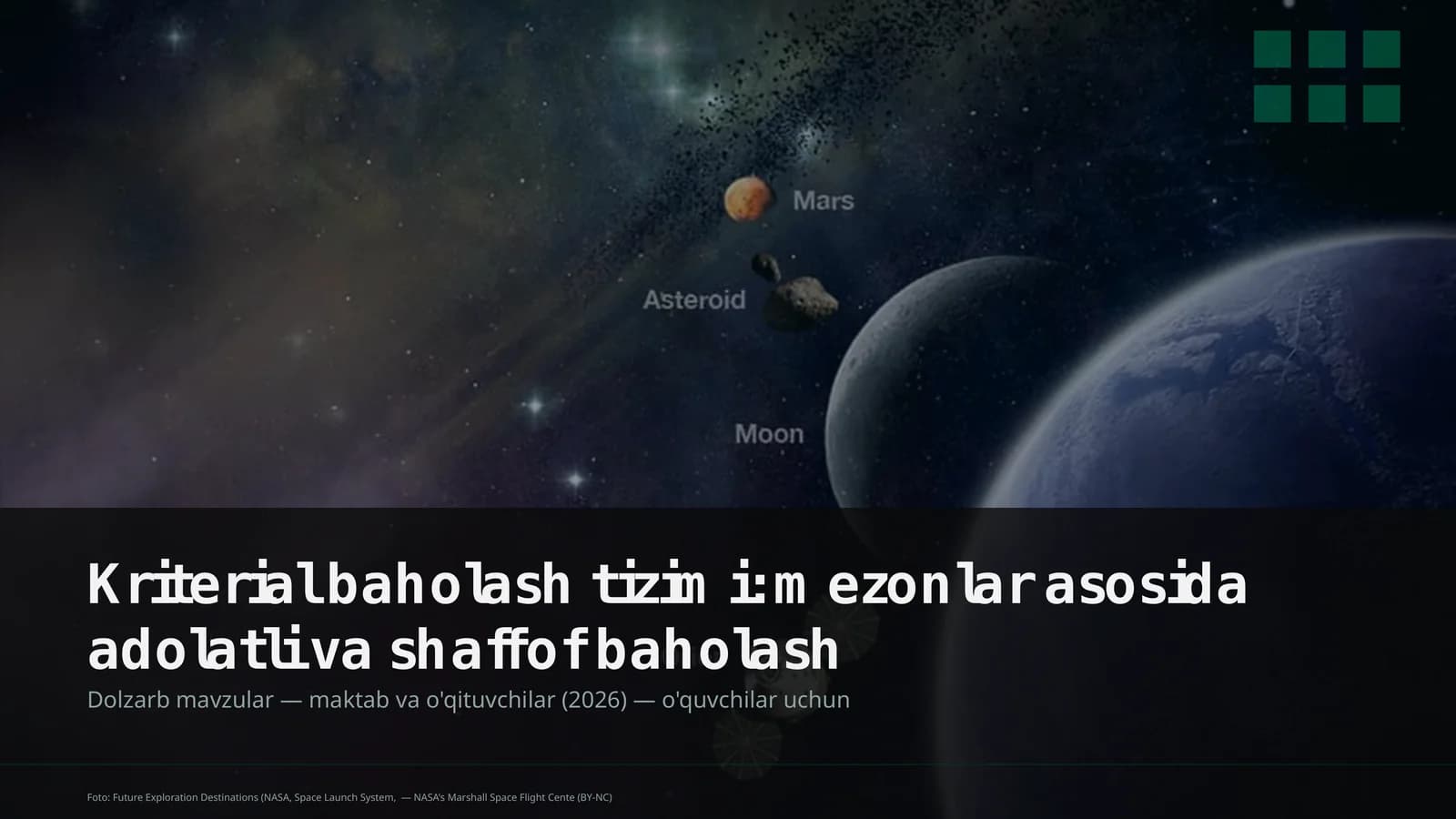 Kriterial baholash tizimi: mezonlar asosida adolatli va shaffof baholash