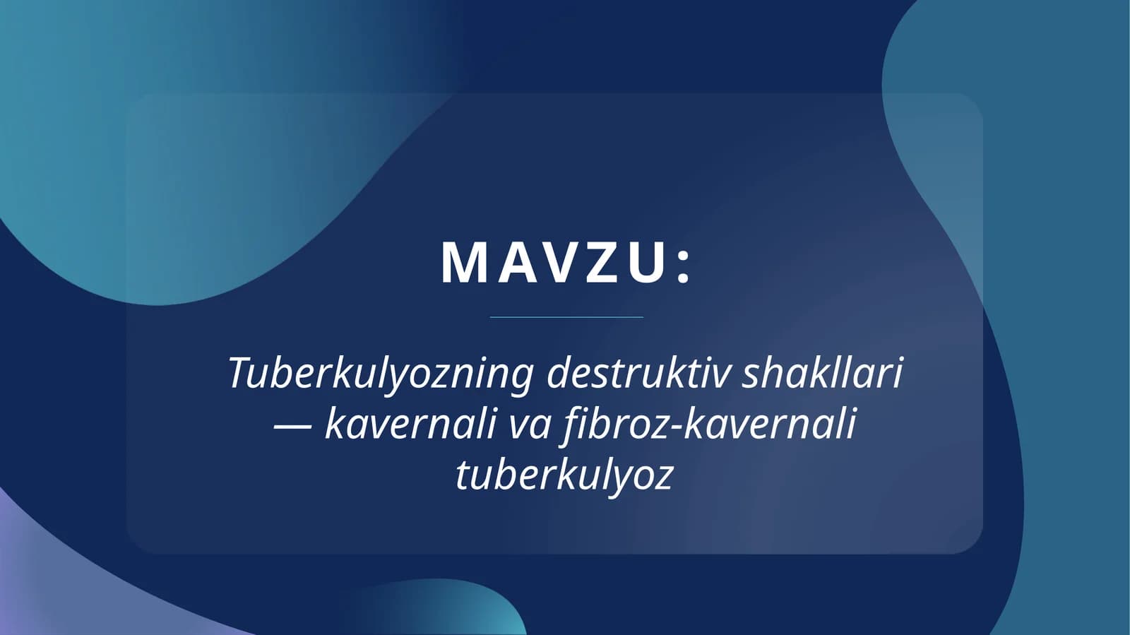 Tuberkulyozning destruktiv shakllari — kavernali va fibroz-kavernali tuberkulyoz