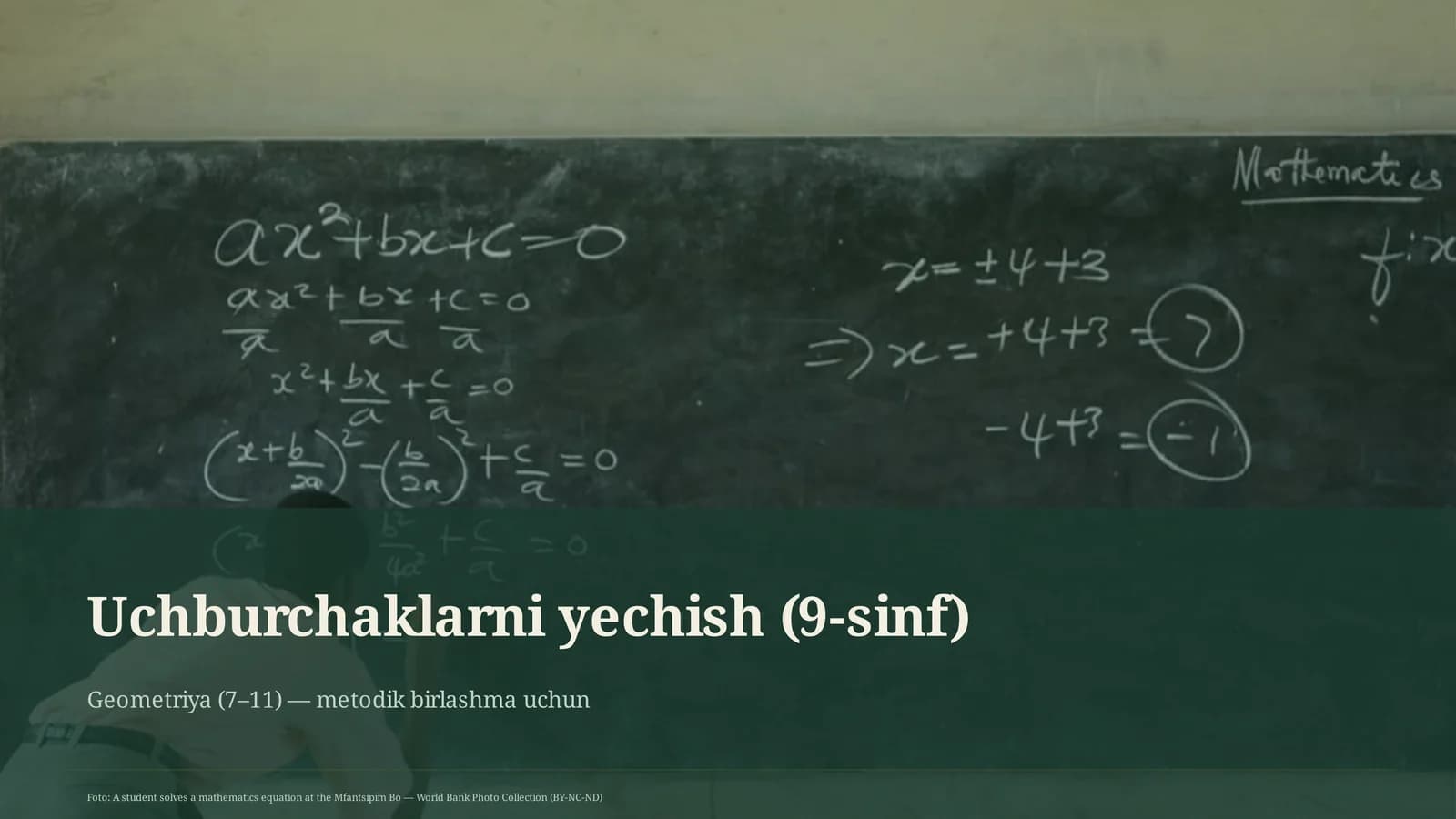 Uchburchaklarni yechish (9-sinf)
