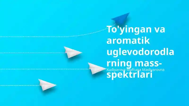 Aromatik Uglevodorodlar: Xarakterli Ionlar