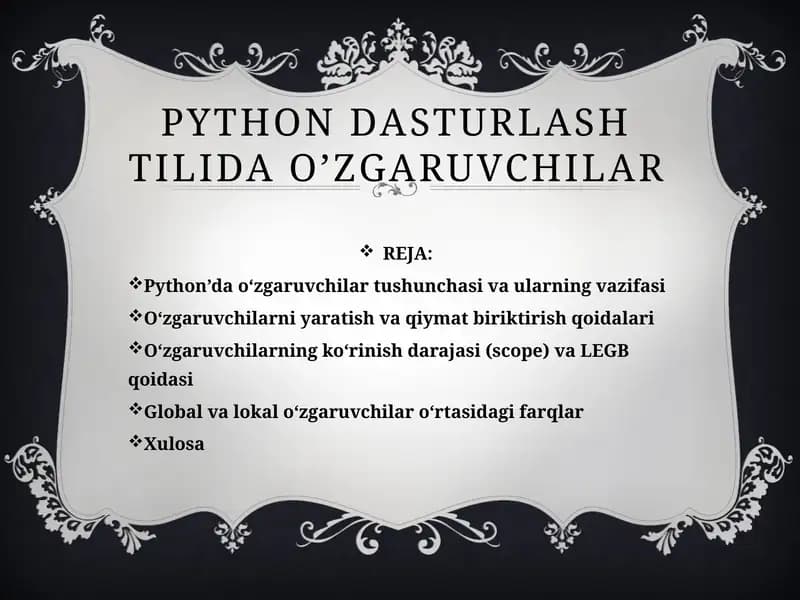 Python dasturlash tilida o’zgaruvchilar