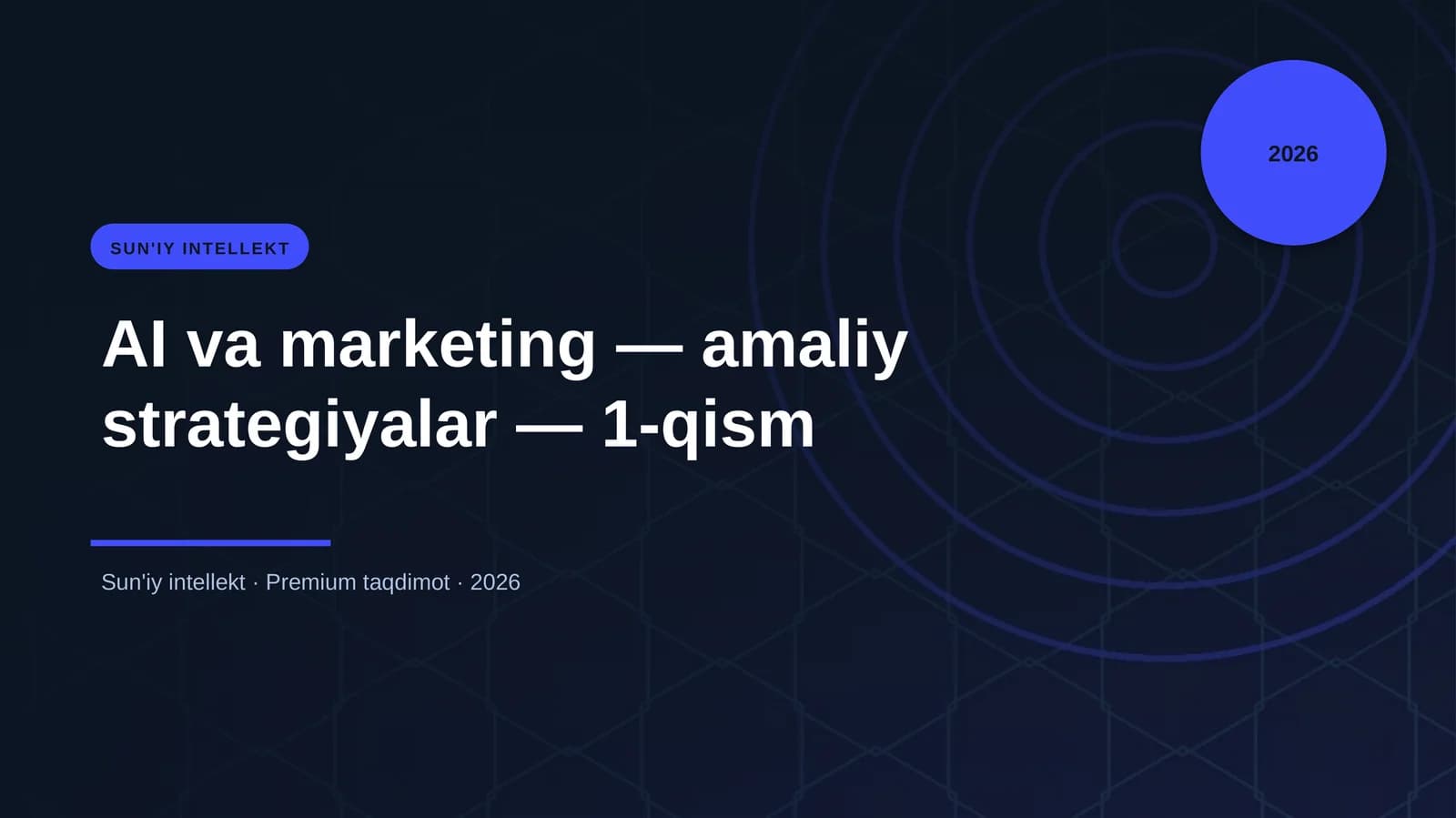 AI va marketing — amaliy strategiyalar — 1-qism