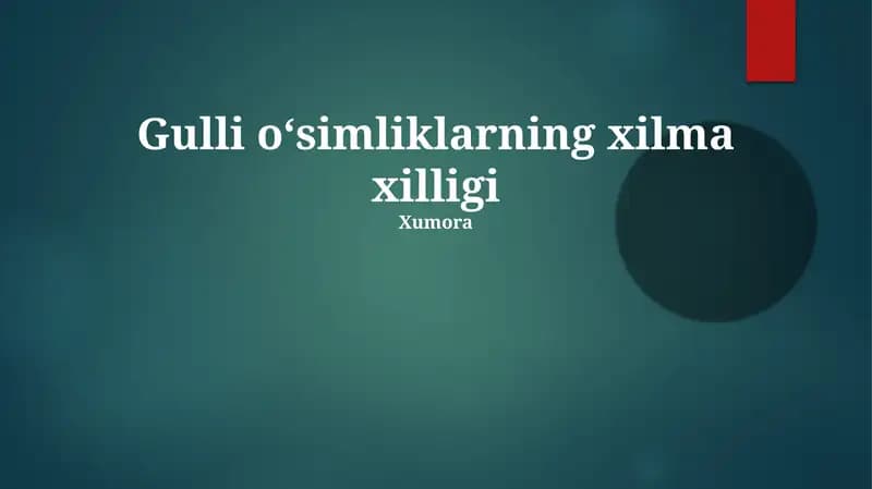 Gulli oʻsimliklarning xilma xilligi