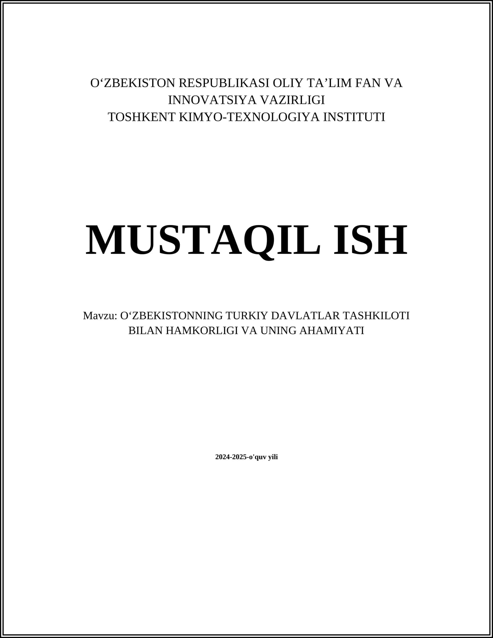 OʻZBEKISTONNING TURKIY DAVLATLAR TASHKILOTI BILAN HAMKORLIGI VA UNING AHAMIYATI