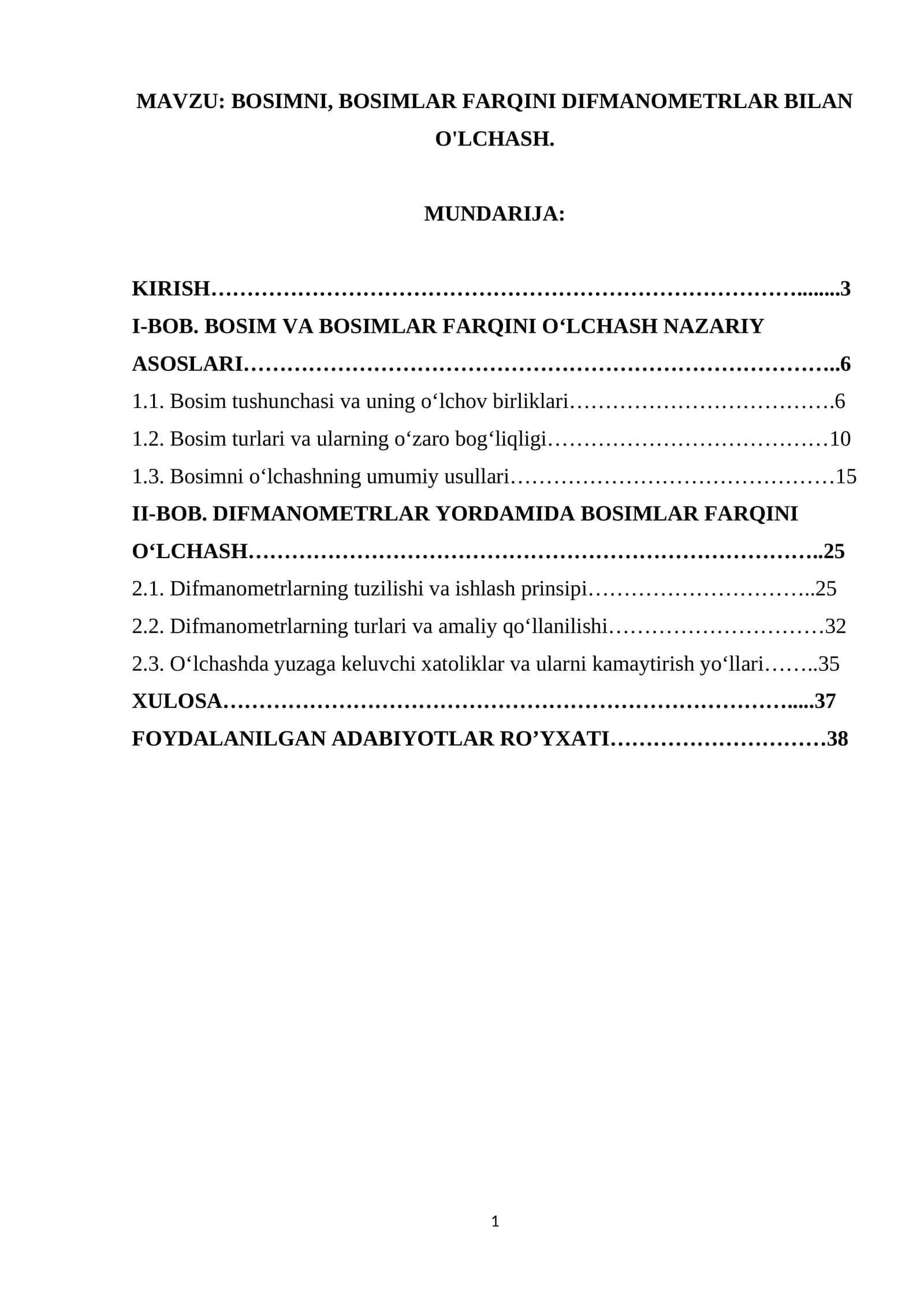 BOSIMNI, BOSIMLAR FARQINI DIFMANOMETRLAR BILAN O'LCHASH.