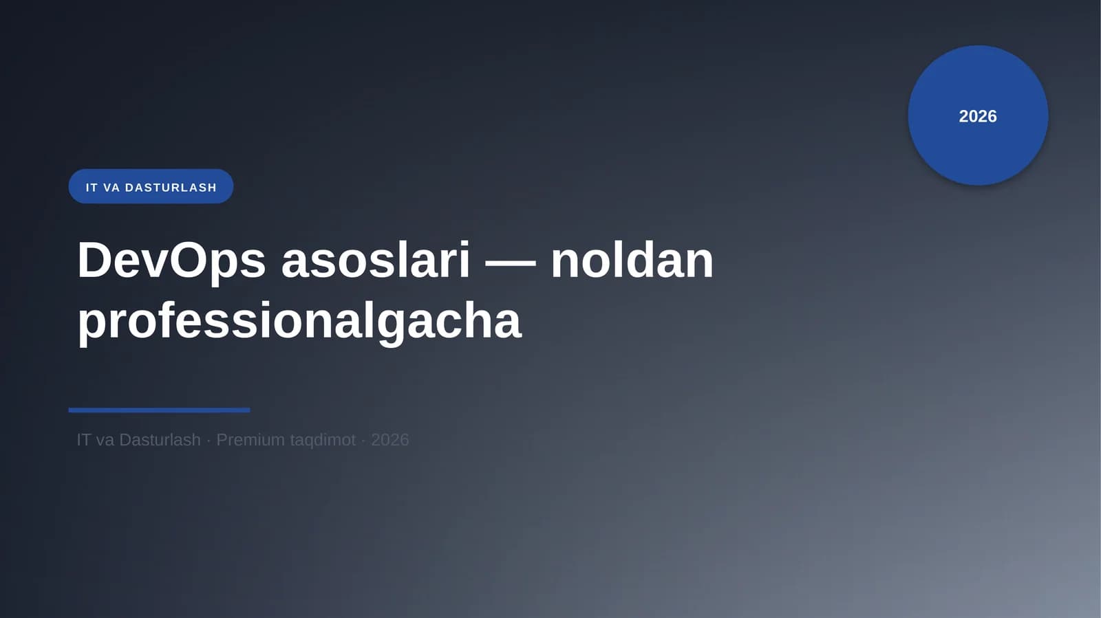 DevOps asoslari — noldan professionalgacha