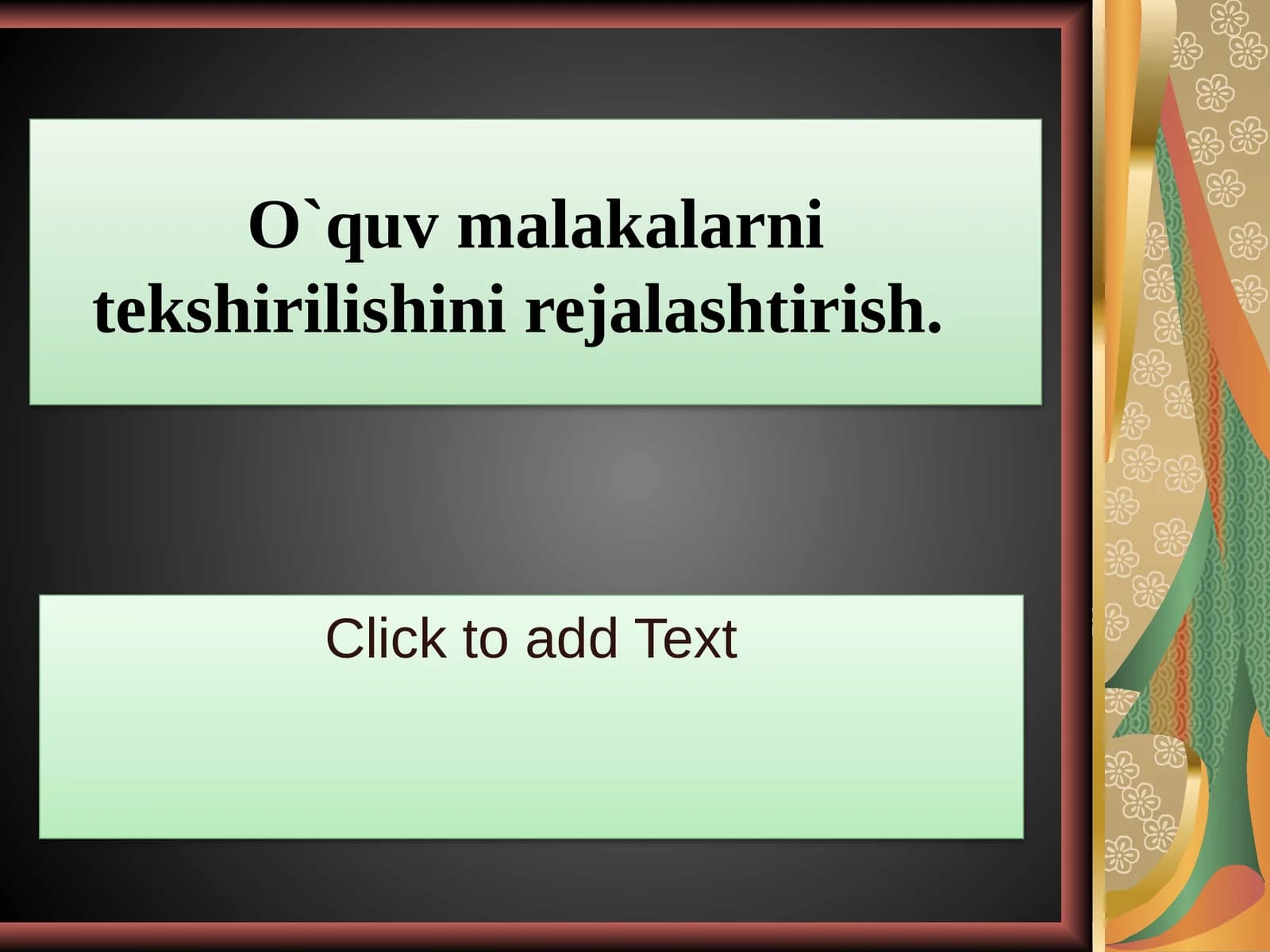 O`quv malakalarni tekshirilishini rejalashtirish