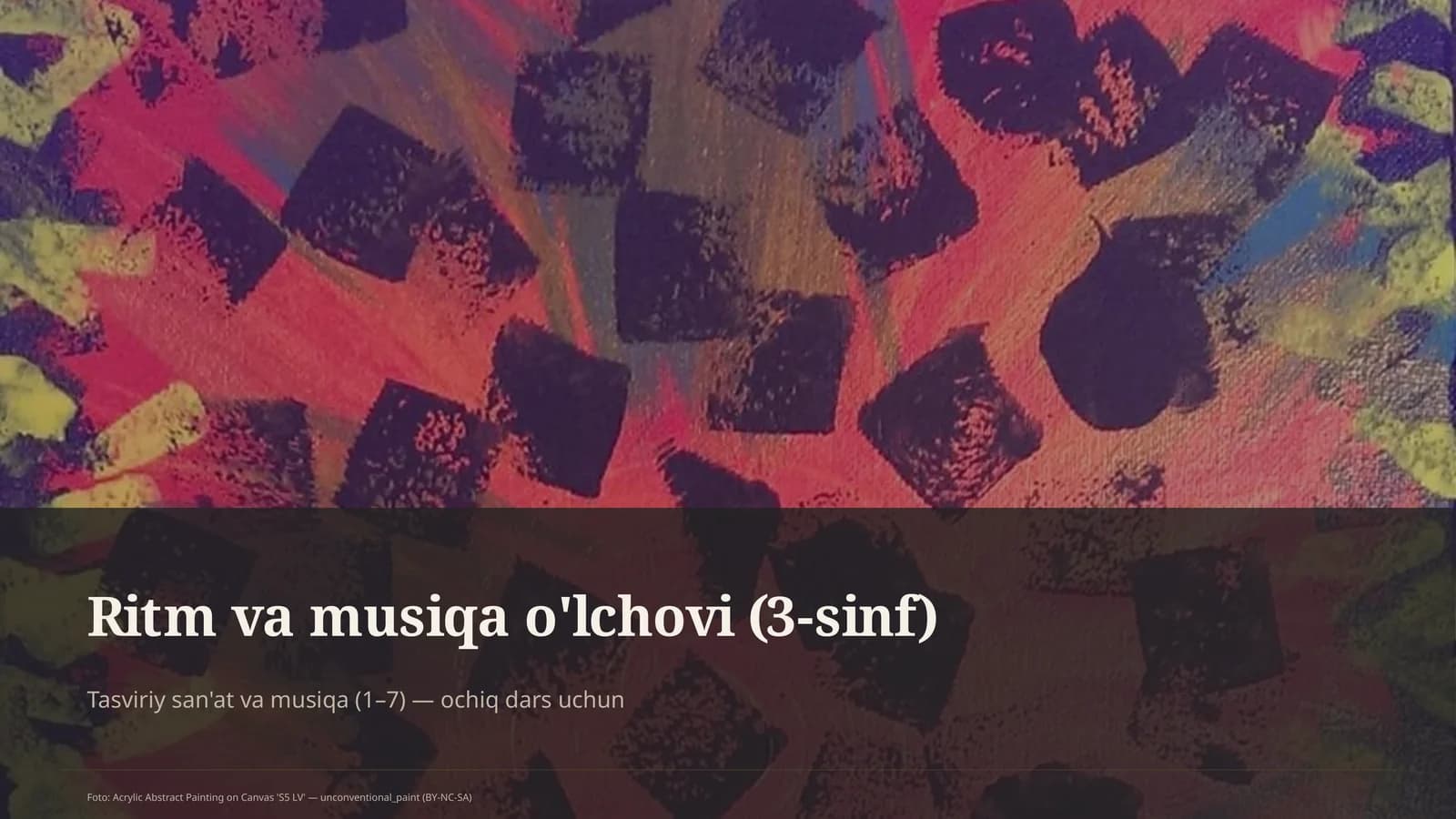 Ritm va musiqa o'lchovi (3-sinf)