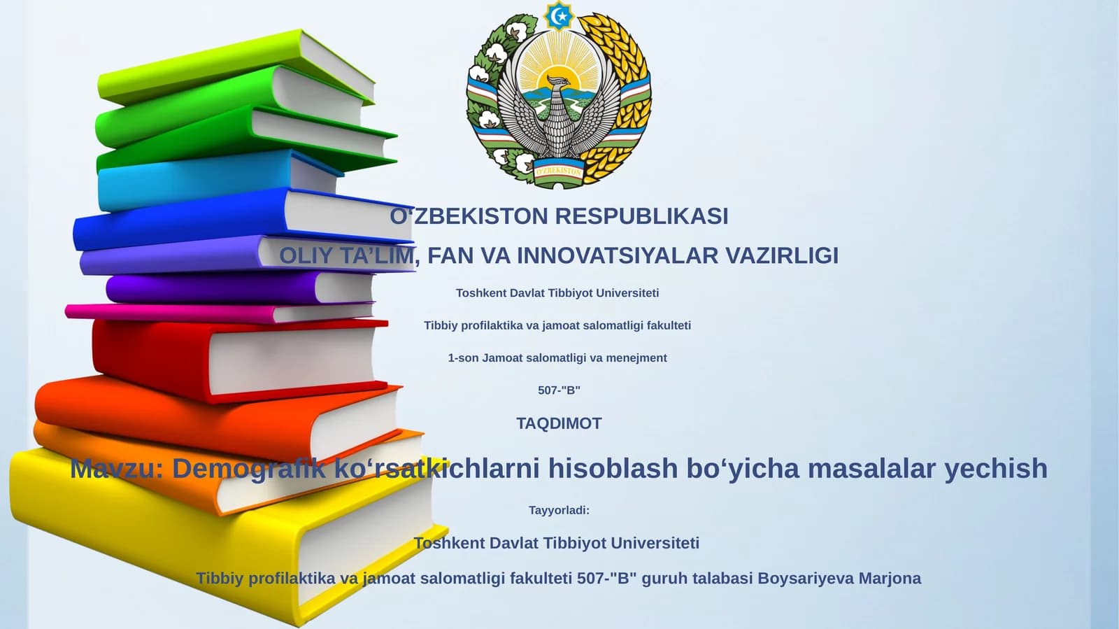 Demografik koʻrsatkichlarni hisoblash boʻyicha masalalar yechish