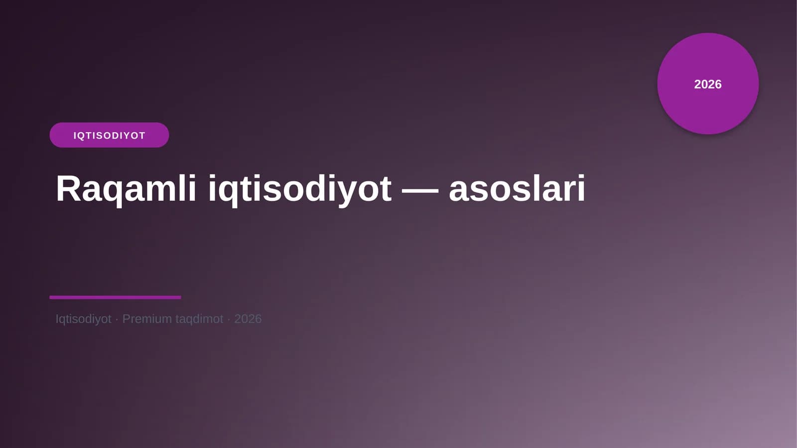 Raqamli iqtisodiyot — asoslari