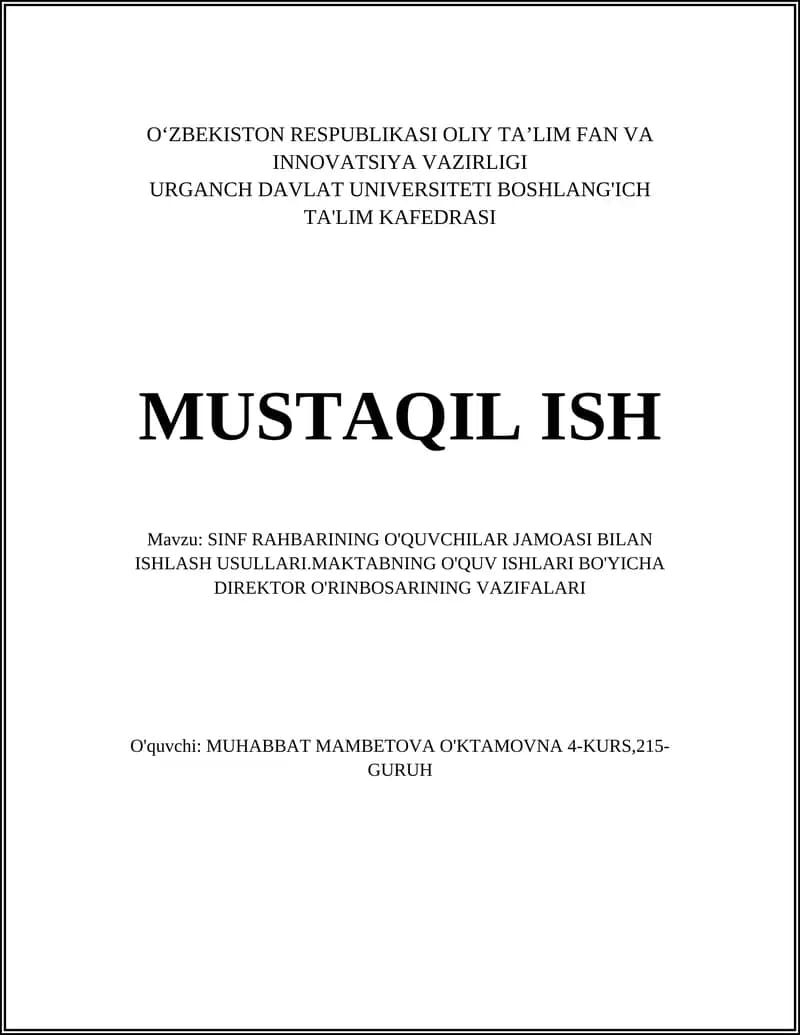O'quvchilar jamoasi bilan ishlashning asosiy metodlari