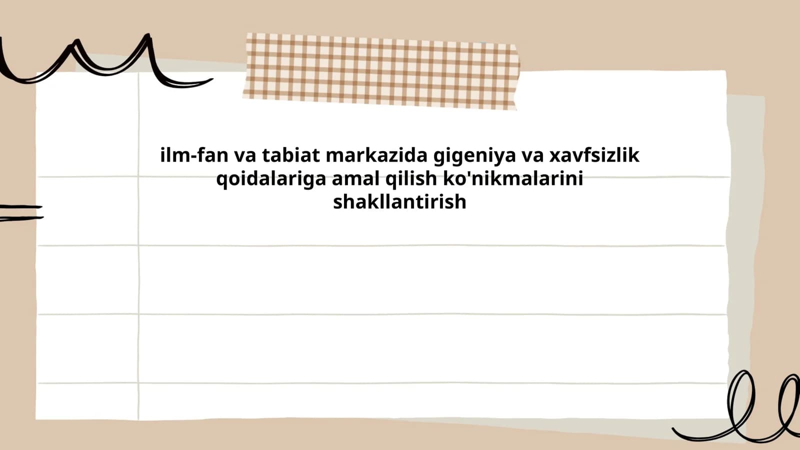 ilm-fan va tabiat markazida gigeniya va xavfsizlik qoidalariga amal qilish ko'nikmalarini shakllantirish