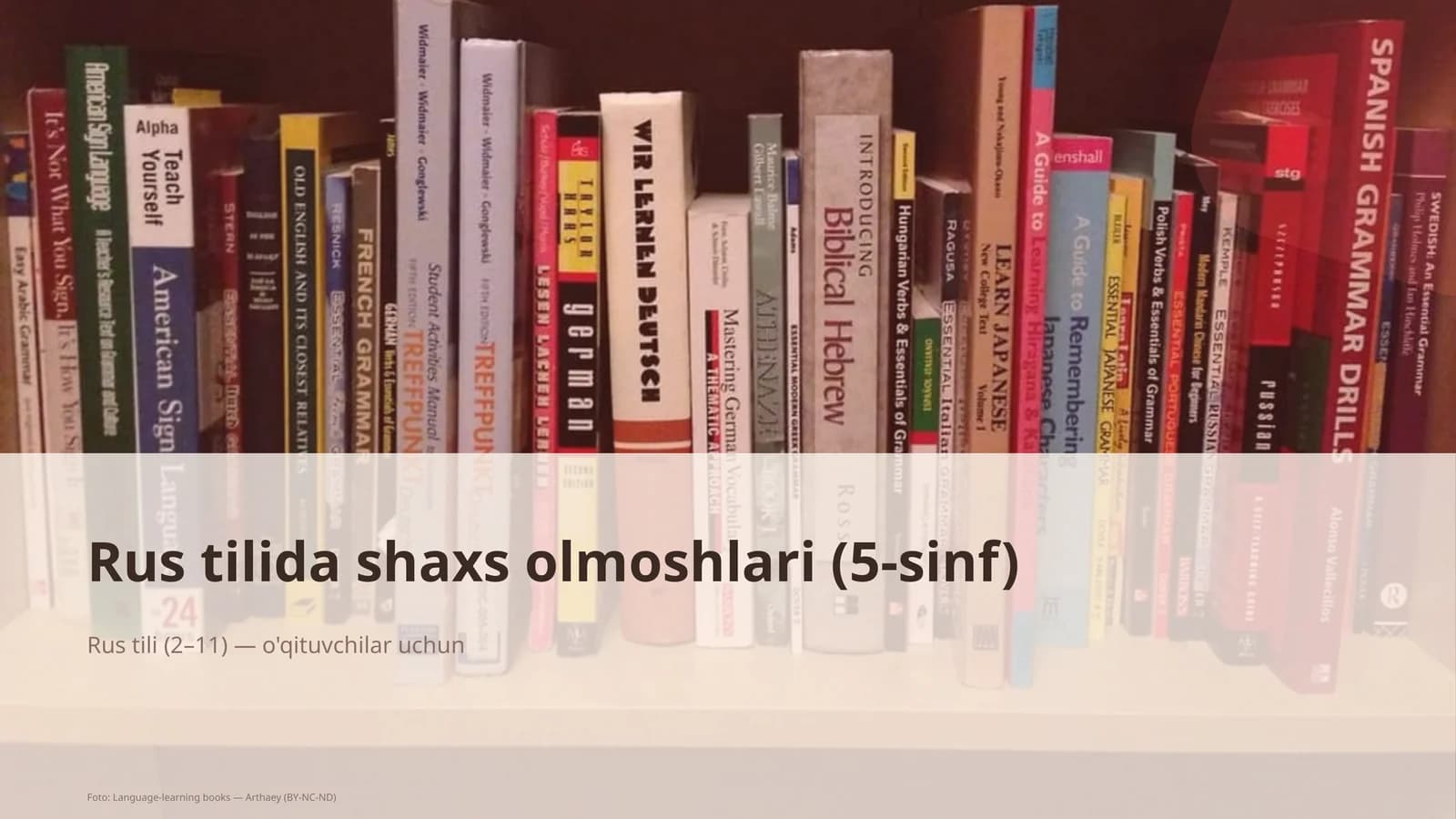 Rus tilida shaxs olmoshlari (5-sinf)