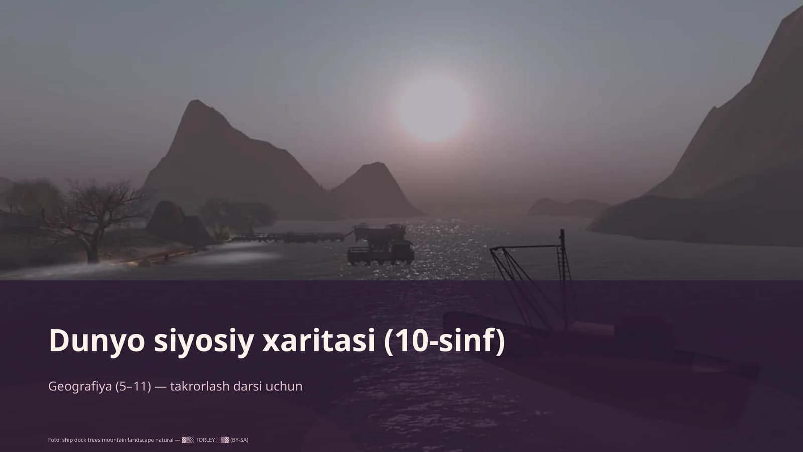Dunyo siyosiy xaritasi (10-sinf)