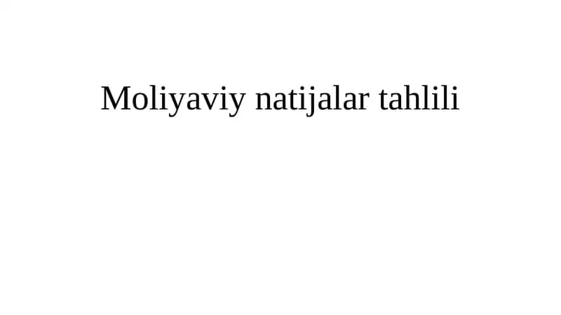 Moliyaviy natijalar tahlili