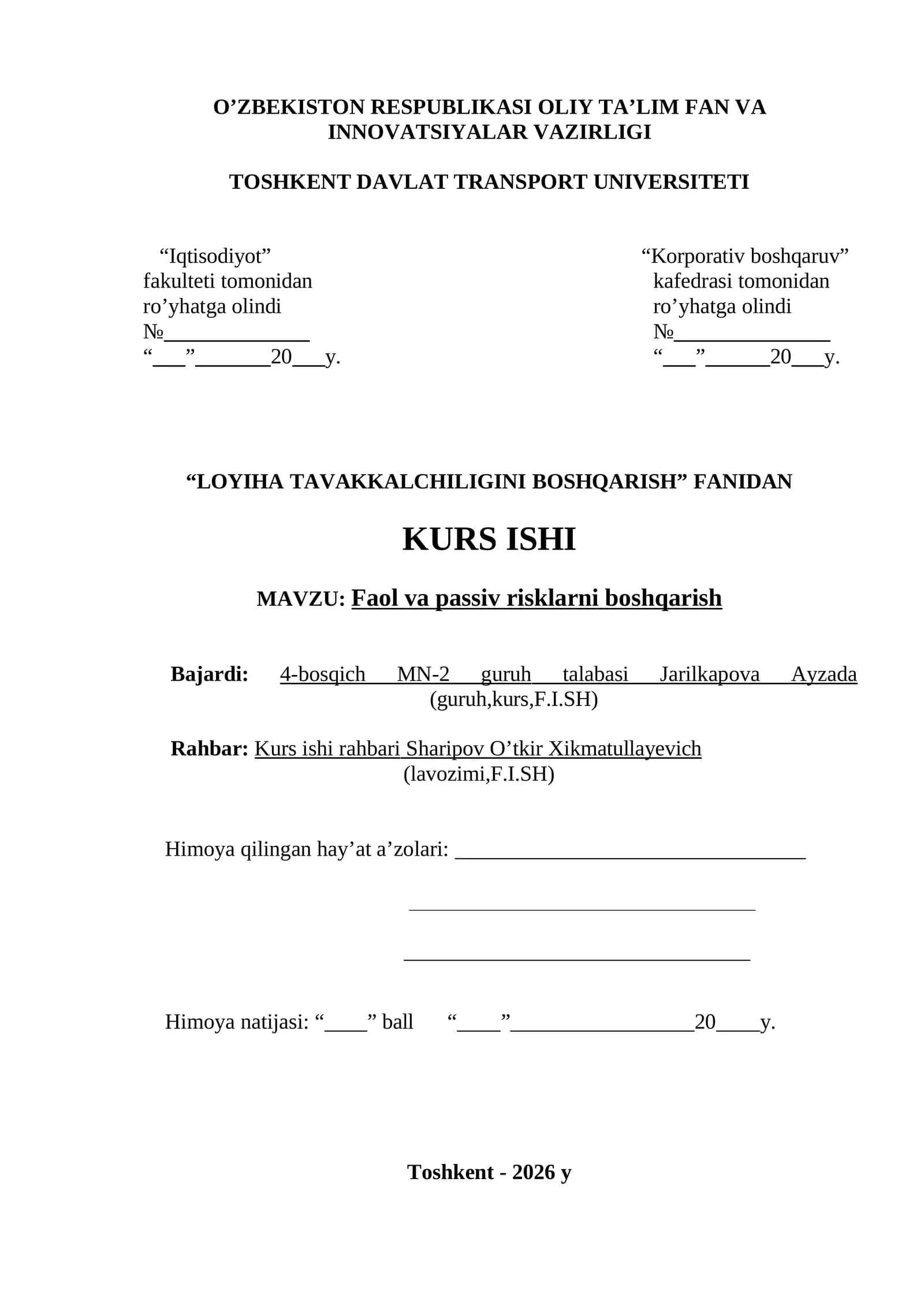 LOYIHA TAVAKKALCHILIGINI BOSHQARISH
