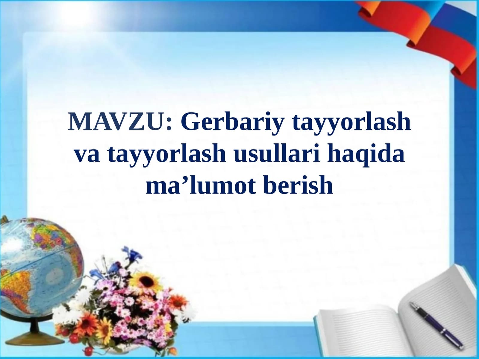 Gerbariy tayyorlash usullari